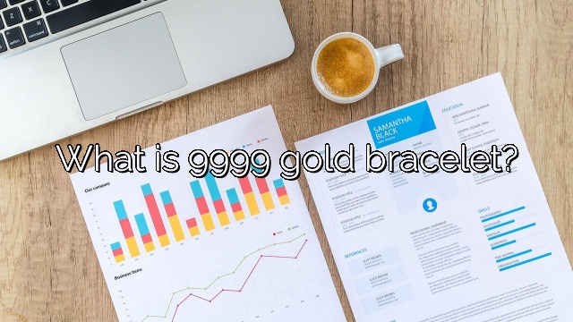 what-is-9999-gold-bracelet-vanessa-benedict